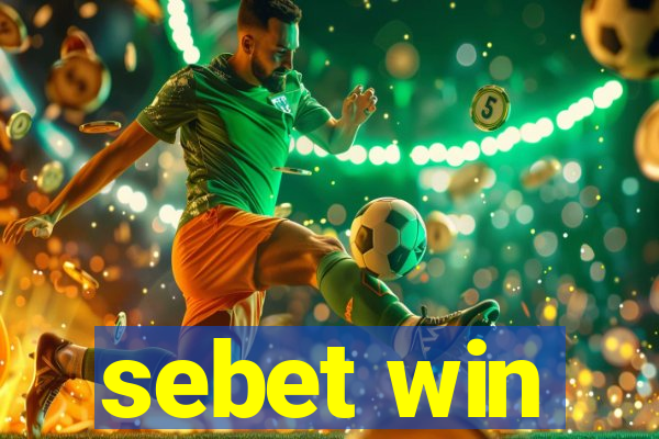 sebet win